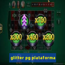 glitter pg plataforma